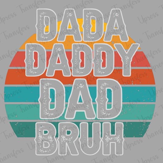 Dada Daddy Dad Bruh Sunset