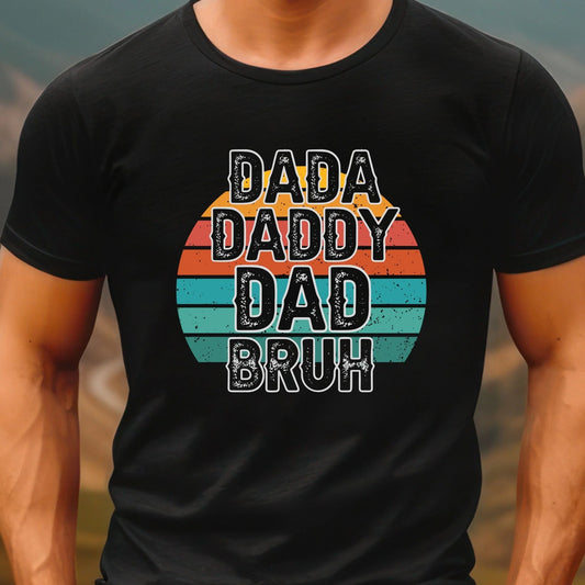 Dada Daddy Dad Bruh Sunset